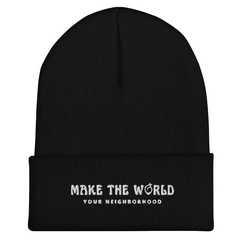 Make the World your Neighborhood Beanie